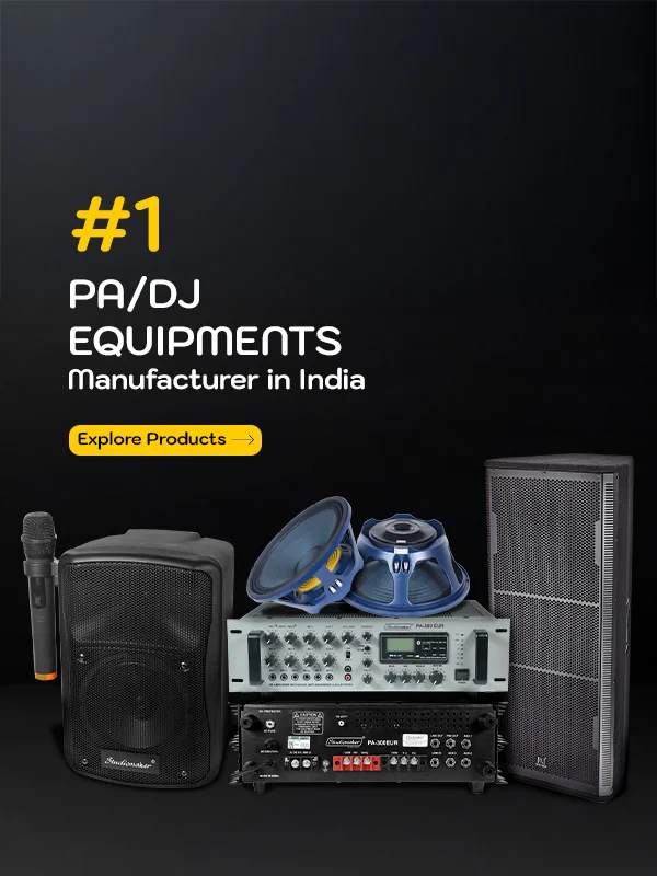 Studiomaker - PA & DJ Equipment Manufacturer & Supplier in Delhi NCR